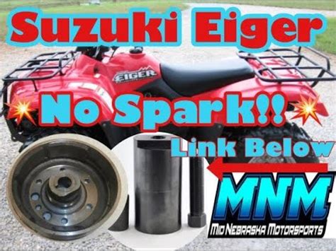 Covers both 2 wheel drive and 4×4 models. . Suzuki eiger 400 no spark